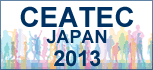 CEATEC JAPAN 2013